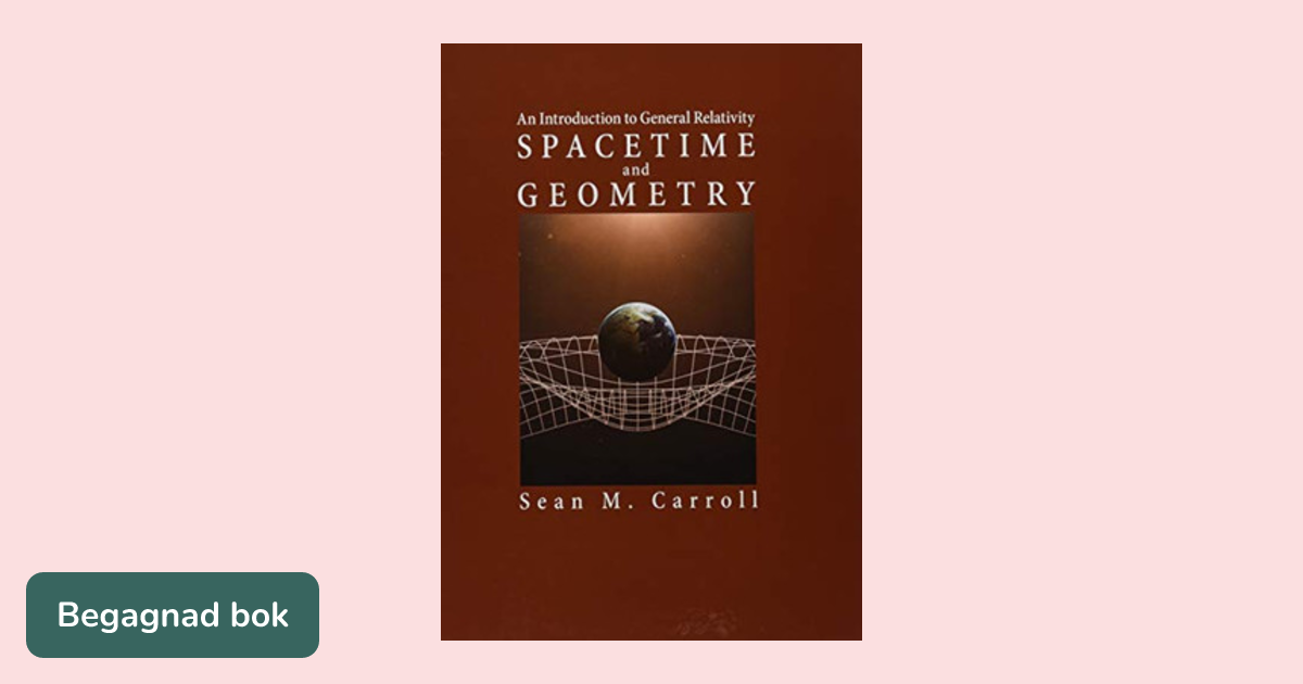 Spacetime and Geometry - ISBN 9781108488396 | Studentapan