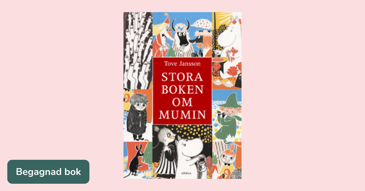 Stora boken om mumin - ISBN 9789150109047 | Studentapan
