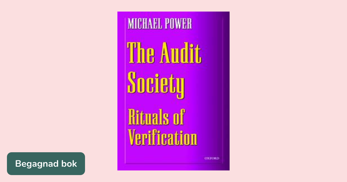The audit society : rituals of verification - ISBN