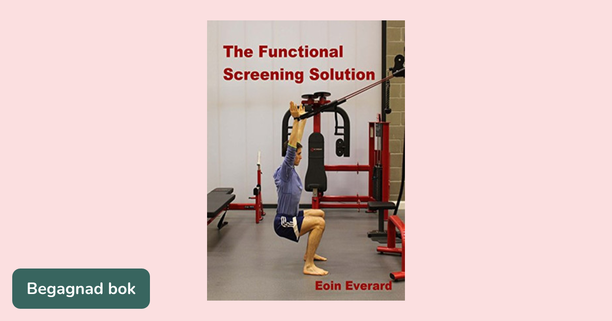 The Functional Screening Solution-Black and White Illustrations: The ...