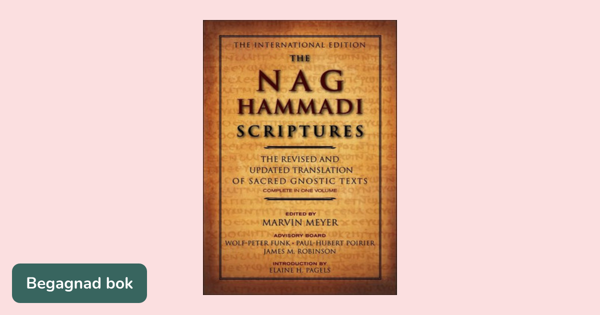 The Nag Hammadi scriptures - ISBN 9780061626005 | Studentapan